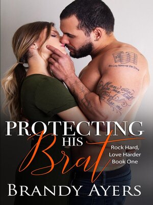 cover image of Protecting His Brat